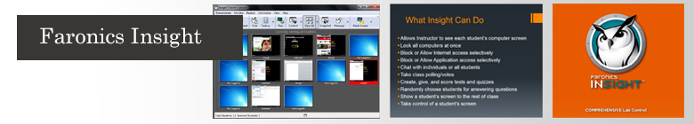 Faronics Insight - meeting needs